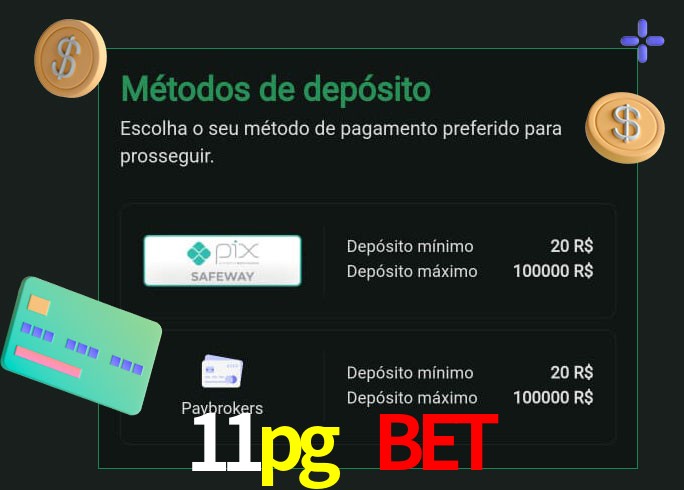 O cassino 11pg bet oferece uma grande variedade de métodos de pagamento